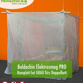 Baldachin SET Elektrosmog PRO in GRAU fürs Doppelbett - Alles inklusive